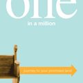 Cover Art for 9781433670718, One in a Million: Journey to Your Promised Land by Priscilla Shirer