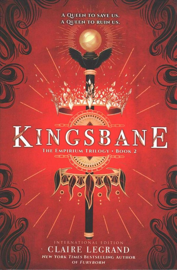 Cover Art for 9781492691693, Kingsbane: The Empirium Trilogy Book 2 by Claire Legrand