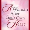 Cover Art for 9780736918848, A Woman After God's Own Heart by Elizabeth George