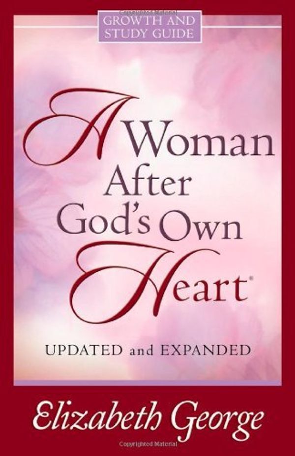 Cover Art for 9780736918848, A Woman After God's Own Heart by Elizabeth George