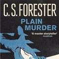 Cover Art for 9780141198132, Plain Murder by C. S. Forester