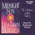 Cover Art for 9781581169621, Midnight Sun by Lisa Tawn Bergren
