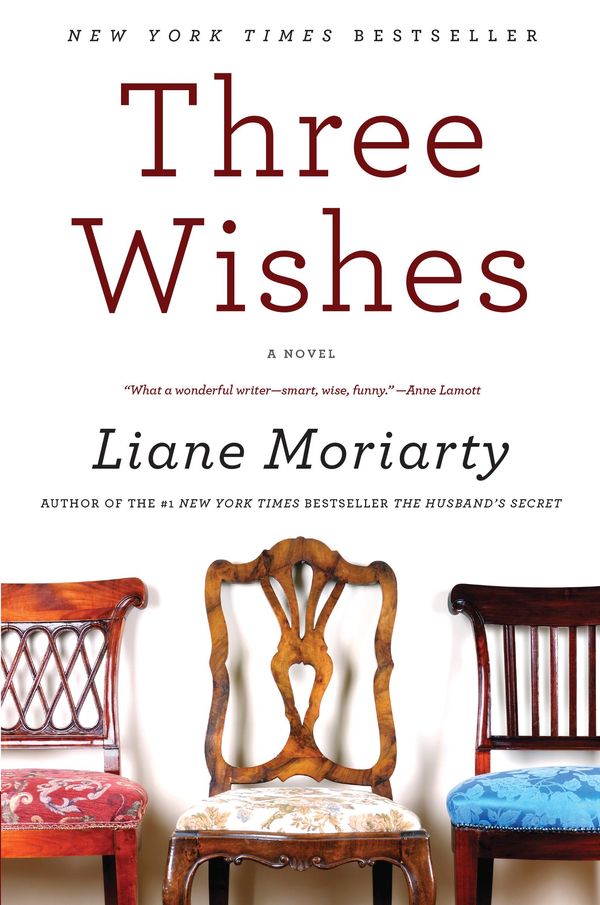 Cover Art for 9780061856914, Three Wishes by Liane Moriarty