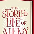 Cover Art for 9781410468895, The Storied Life of A. J. Fikry by Gabrielle Zevin