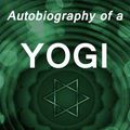 Cover Art for 1230003806210, Autobiography of a Yogi by Paramahansa Yogananda