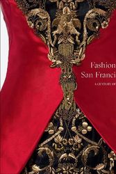 Cover Art for 9781949480429, Fashioning San Francisco: A Century of Style by Unknown