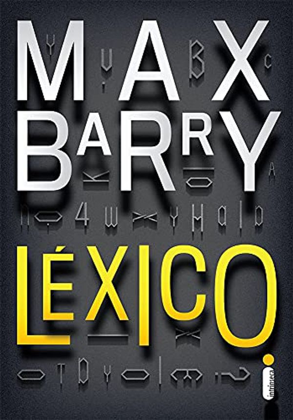 Cover Art for 9788580577051, Léxico by MAX BARRY