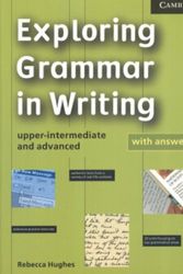 Cover Art for 9780521669948, Exploring Grammar in Writing by Professor Rebecca Hughes