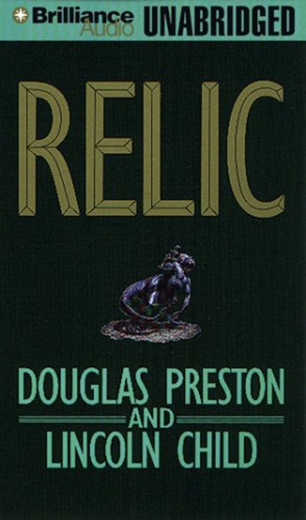 Cover Art for 9781423330417, Relic by Douglas J. Preston