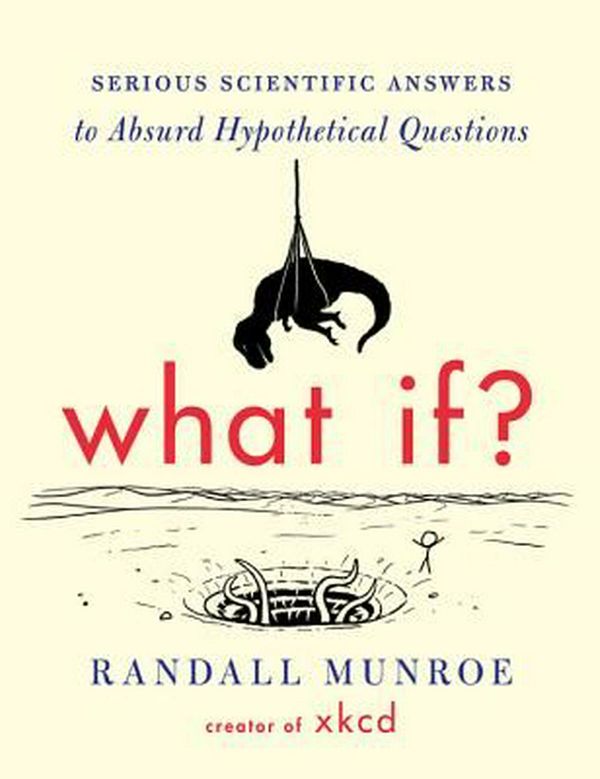 Cover Art for 9780544272996, What If? by Randall Munroe