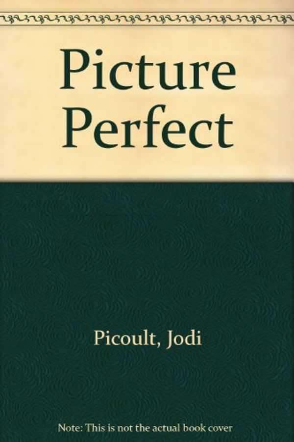 Cover Art for 9780753184271, Picture Perfect by Jodi Picoult