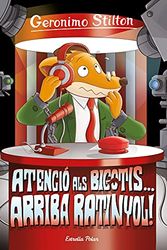 Cover Art for 9788413891033, Atenció als bigotis... arriba Ratinyol!: 15 by Geronimo Stilton