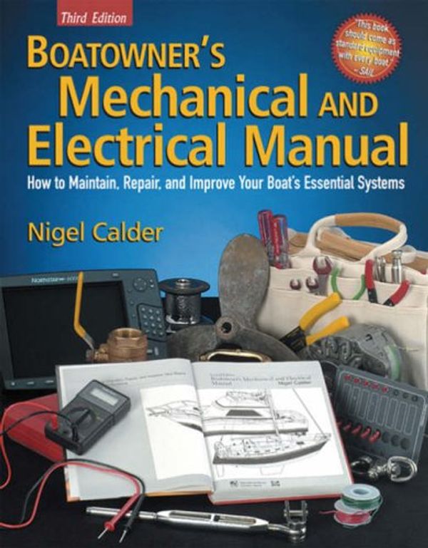 Cover Art for 9780713672268, Boatowner's Mechanical and Electrical Manual by Nigel Calder