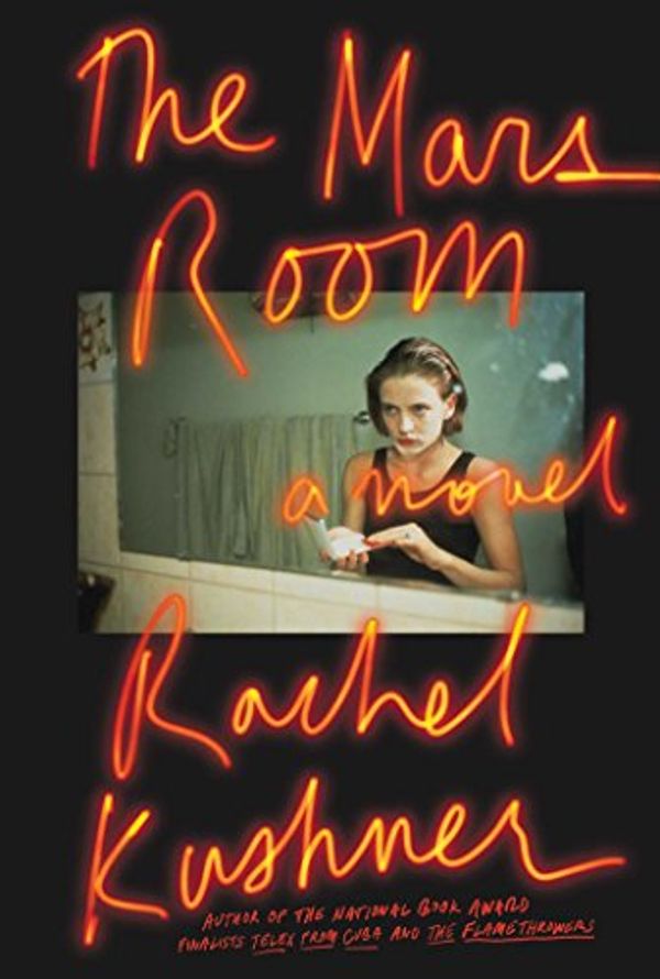 Cover Art for 9781982100759, The Mars Room by Rachel Kushner