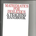 Cover Art for 9781870332743, Mathematics for Dyslexics by Stephen J. Chinn, J.R. Ashcroft