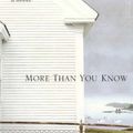 Cover Art for 9780732270292, More Than You Know by Beth Gutcheon