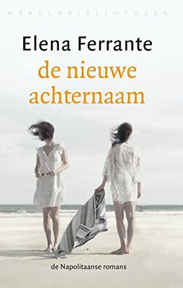 Cover Art for 9789028426061, De nieuwe achternaam: adolescentie (De Napolitaanse romans) by Elena Ferrante