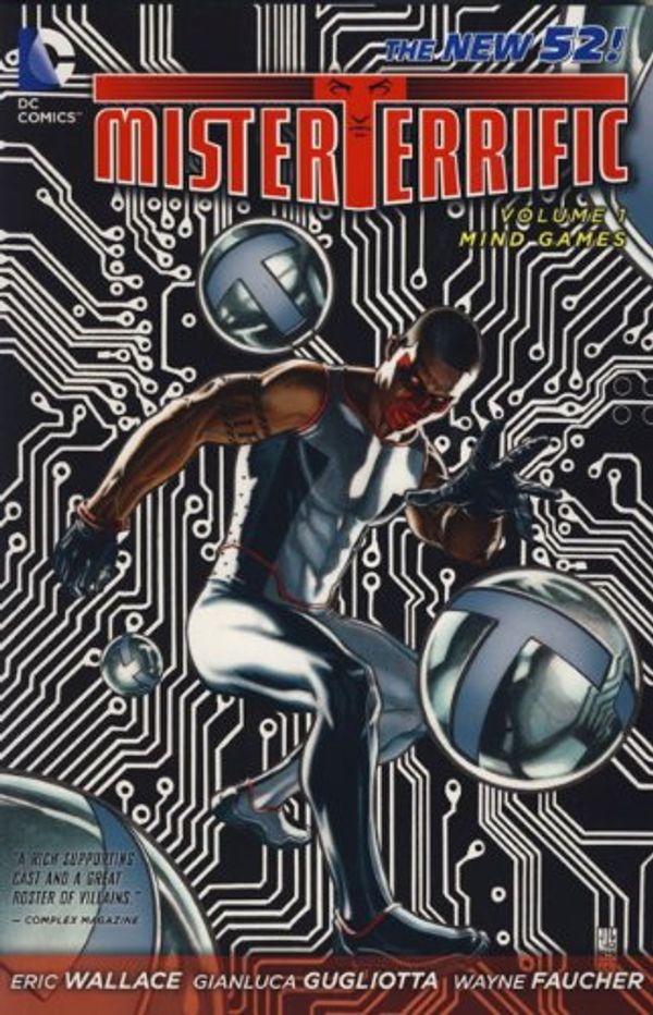 Cover Art for 9781781163627, Mister Terrific: Mind Games v. 1 by Eric Wallace