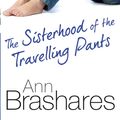 Cover Art for 9781742751207, The Sisterhood Of The Travelling Pants by Ann Brashares