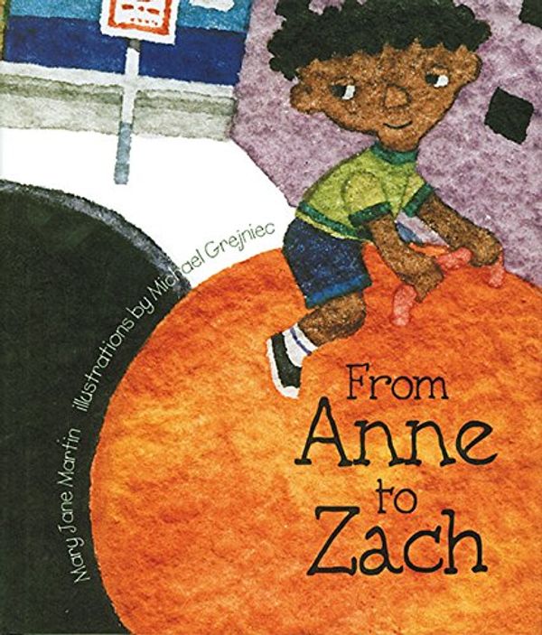 Cover Art for 9781563975738, From Anne to Zach by Mary Jane Martin