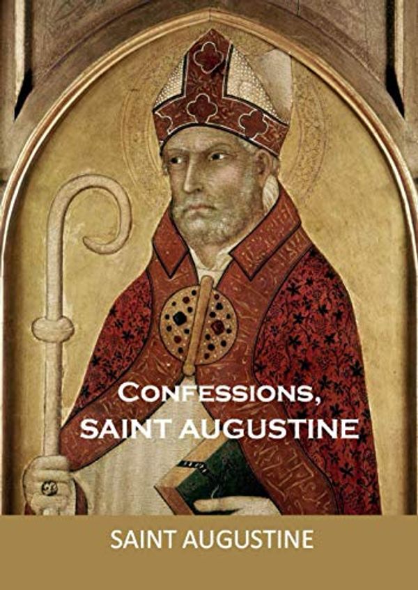 Cover Art for 9798565994971, Confessions, Saint Augustine by Saint Augustine