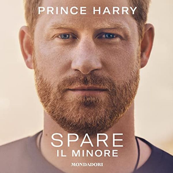 Cover Art for B0BTMLJ4HZ, Spare [Italian Edition]: Il minore by Prince Harry