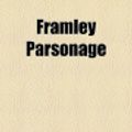 Cover Art for 9780217720410, Framley Parsonage by Anthony Trollope