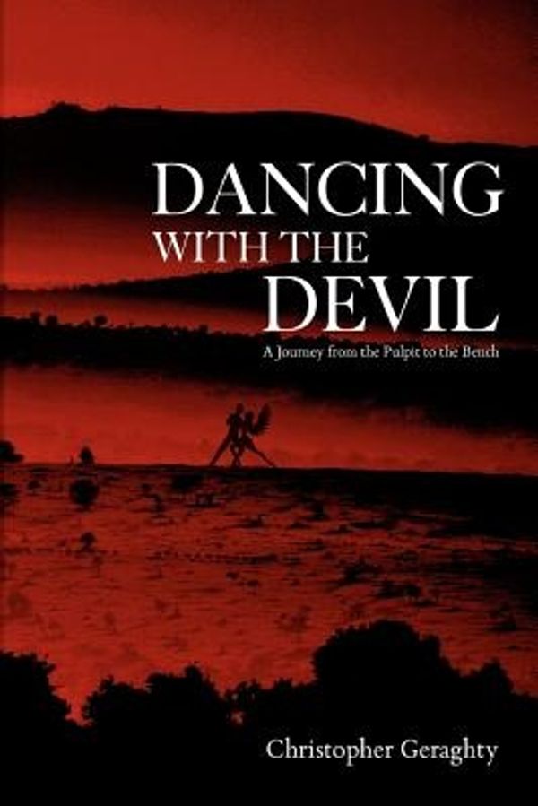 Cover Art for 9780867861723, Dancing with the Devil by Christopher Geraghty