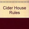Cover Art for 9780613213493, Cider House Rules by John Irving