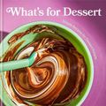 Cover Art for 9781922616623, What's for Dessert: Simple recipes for Dessert People by Claire Saffitz