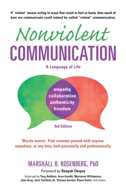 Cover Art for 9781892005281, Nonviolent Communication: A Language of LifeLife-Changing Tools for Healthy Relationships by Marshall B. Rosenberg