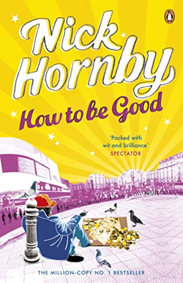 Cover Art for 9780141049960, How to be Good by Nick Hornby