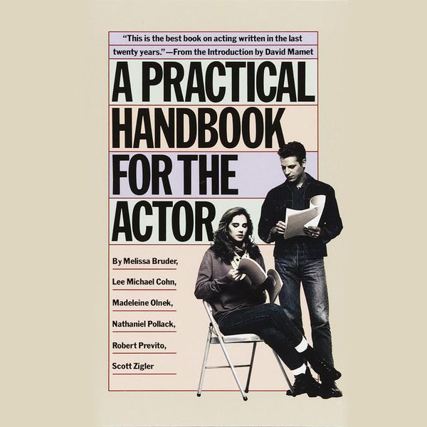 Cover Art for 9780593553596, A Practical Handbook for the Actor by Scott Zigler