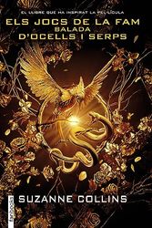 Cover Art for 9788417515911, Balada d'ocells i serps (Ficció) by Suzanne Collins