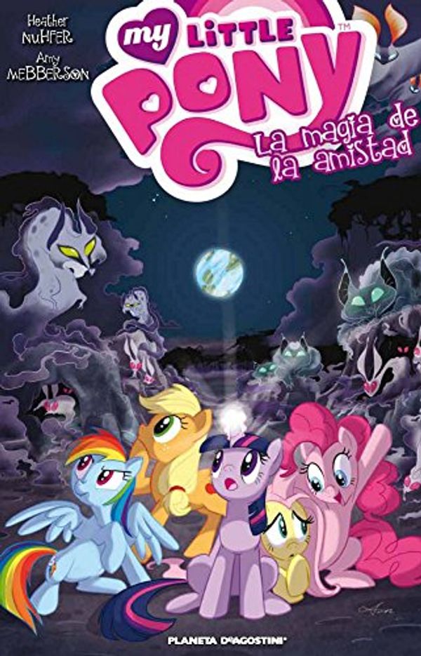 Cover Art for 9788415866954, Mi pequeño Pony 2, La magia de la amistad by Amy Mebberson