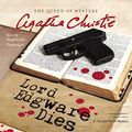 Cover Art for 9781504763493, Lord Edgware Dies (Hercule Poirot Mysteries) by Agatha Christie