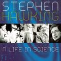 Cover Art for 9780349142340, Stephen Hawking: A Life in Science by Michael White