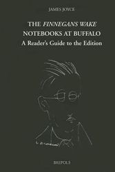 Cover Art for 9782503513089, Finnegans Wake Notebooks: Reader's Guide (FWNB) (The Finnegans Wake Notebooks at Buffalo) by V Deane