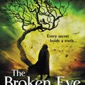 Cover Art for 9780316235556, The Broken Eye by Brent Weeks