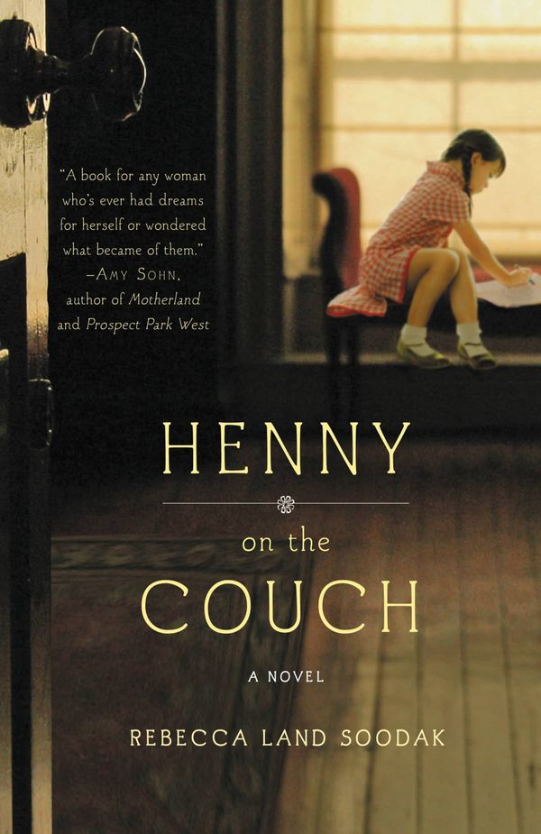 Cover Art for 9781455510214, Henny on the Couch by Rebecca Land Soodak