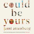 Cover Art for 9781788163255, All This Could Be Yours by Jami Attenberg