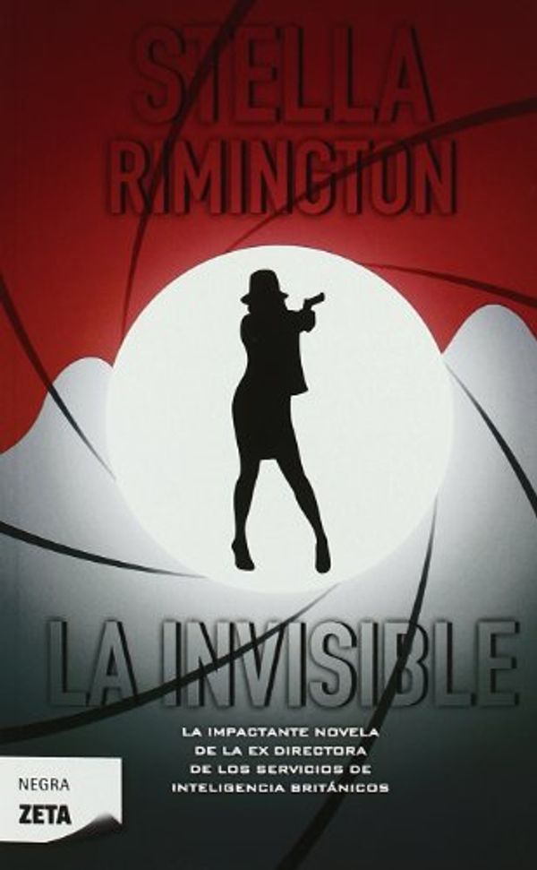 Cover Art for 9788498724257, La Invisible by Stella Rimington