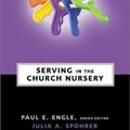 Cover Art for 9780310644668, Zondervan Practical Ministry Guides: Serving in Your Church Nursery 5 Pack by Julia A. Spohrer Brown
