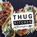 Cover Art for 9780751555516, Thug Kitchen: Eat Like You Give a F**k by Kitchen Thug