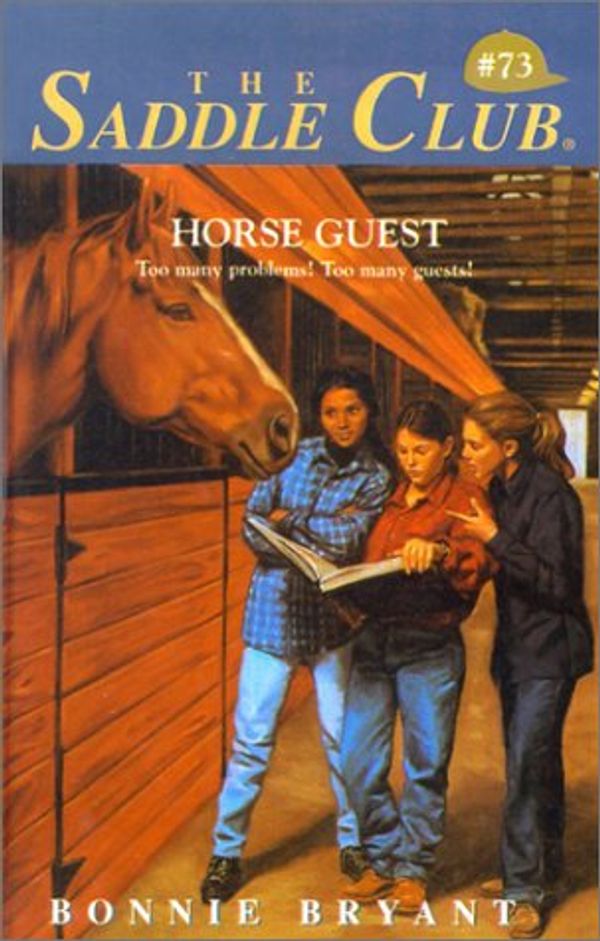 Cover Art for 9780613079921, Horse Guest (Saddle Club) by Bonnie Bryant