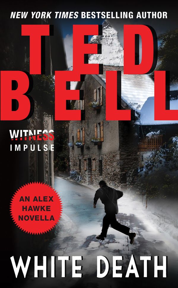 Cover Art for 9780062283221, White Death by Ted Bell