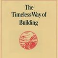 Cover Art for 9780195024029, The Timeless Way of Building by Christopher Alexander
