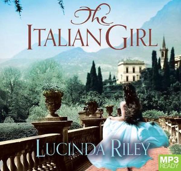 Cover Art for 9781529067637, The Italian Girl by Lucinda Riley