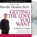 Cover Art for 5204958107520, Getting the Love You Want: A Guide for Couples: First Editio by Harville Hendrix