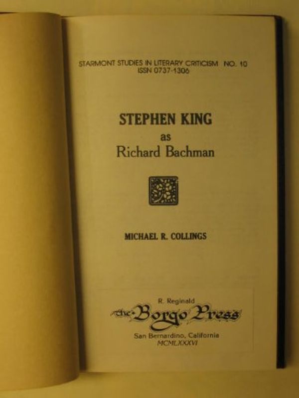 Cover Art for 9780893709822, Stephen King As Richard Bachman by Michael R. Collings